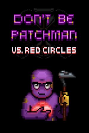 Patchman vs. Red Circles cover
