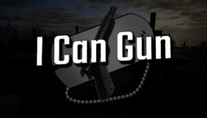 I Can Gun cover