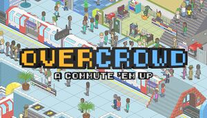 Overcrowd: A Commute 'Em Up cover