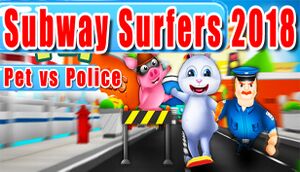Subway Surfers 2018 - Pet vs Police cover