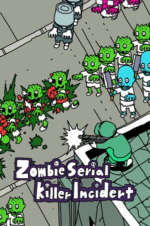 Zombie Serial Killer Incident cover