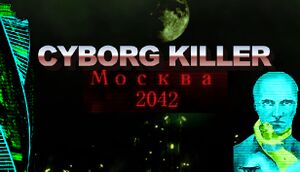 Cyborg Killer Moscow 2042 cover