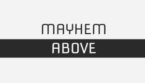 Mayhem Above cover