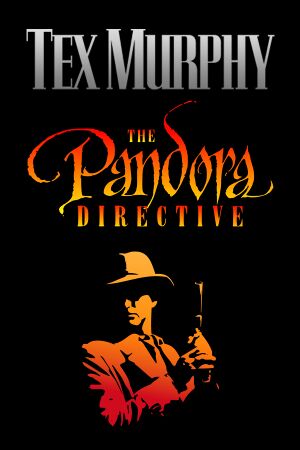 Tex Murphy: The Pandora Directive cover