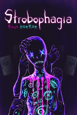 Strobophagia | Rave Horror cover