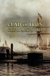 Clad in Iron Gulf of Mexico 1864 cover.jpg