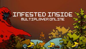 Infested Inside Multiplayer Online cover