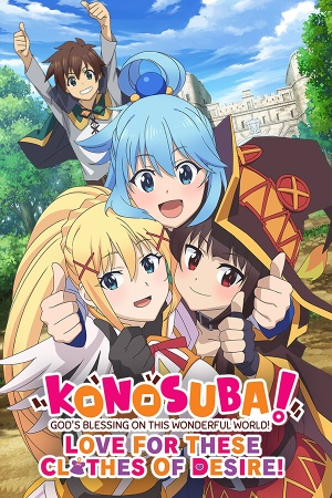 KONOSUBA - God's Blessing on this Wonderful World! Love For These Clothes Of Desire! cover