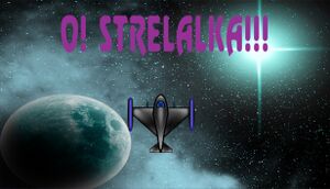 O! Strelalka!!! cover