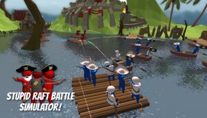 Stupid Raft Battle Simulator cover