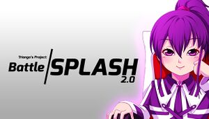 Trianga's Project: Battle Splash 2.0 cover