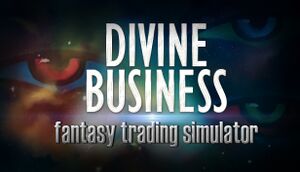 Divine Business: Fantasy Trading Simulator cover