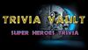 Trivia Vault Super Heroes Trivia cover.jpg