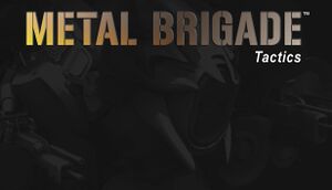 Metal Brigade Tactics cover