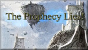 The Prophecy Lies! cover