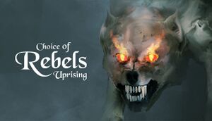 Choice of Rebels: Uprising cover