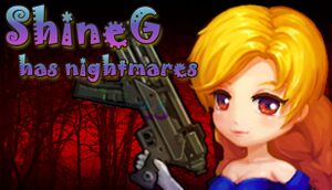 ShineG Has Nightmares cover