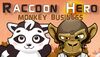 Raccoon Hero Monkey Business cover.jpg