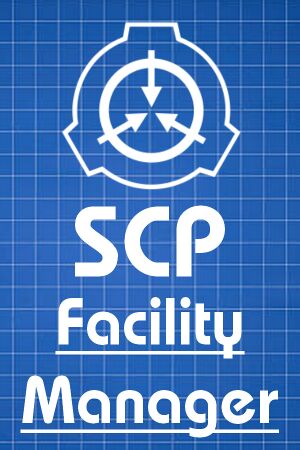 SCP: Facility Manager cover