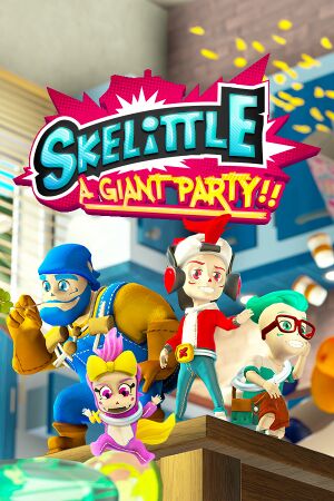 Skelittle: A Giant Party!! cover