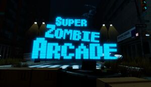 Super Zombie Arcade cover
