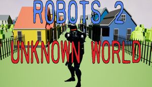 Robots 2 Unknown World cover