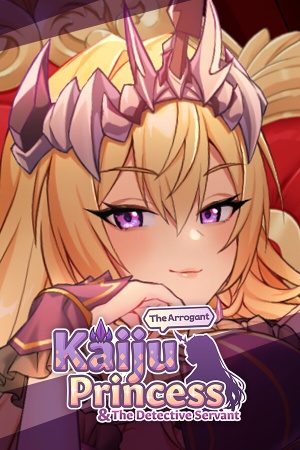 The Arrogant Kaiju Princess and The Detective Servant cover