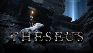 Theseus - - bugs, fixes, crashes, mods, guides improvements for every game