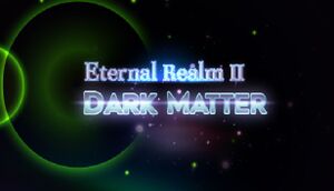 Eternal Realm II: Dark Matter cover