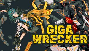 Giga Wrecker cover