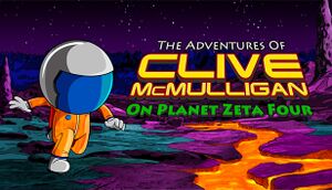 The Adventures of Clive McMulligan on Planet Zeta Four cover