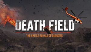 Death Field: The Battle Royale of Disaster cover
