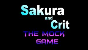 Sakura and Crit: The Mock Game cover