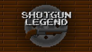 Shotgun Legend cover