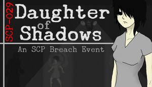 Daughter of Shadows: An SCP Breach Event cover