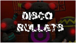 Disco Bullets cover