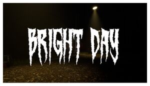 Old School Horror Game : Bright Day cover