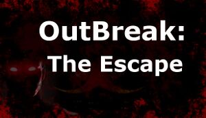 OutBreak: The Escape cover