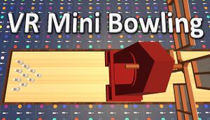 VR Mini Bowling cover