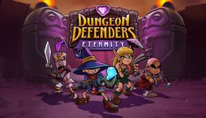 Dungeon Defenders Eternity cover