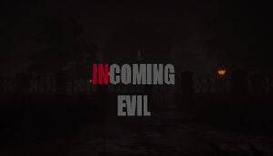 Incoming Evil cover