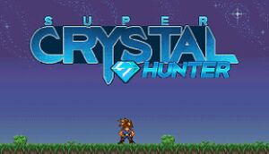 Super Crystal Hunter cover
