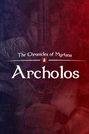 The Chronicles of Myrtana: Archolos cover