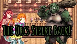 The Orcs Strike Back! cover