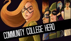Community College Hero: Trial by Fire cover