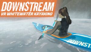 DownStream: VR Whitewater Kayaking cover