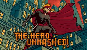 The Hero Unmasked! cover