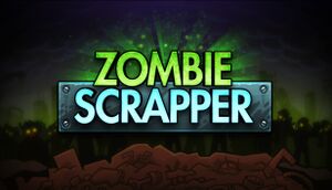 Zombie Scrapper cover