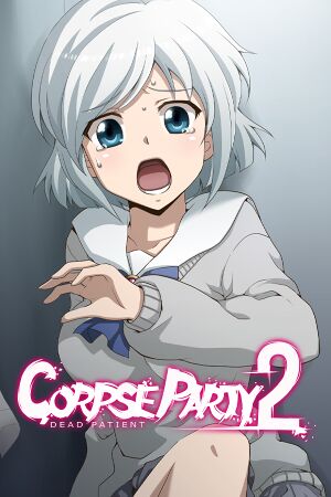 Corpse Party 2: Dead Patient cover
