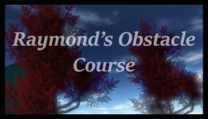 Raymond's Obstacle Course cover